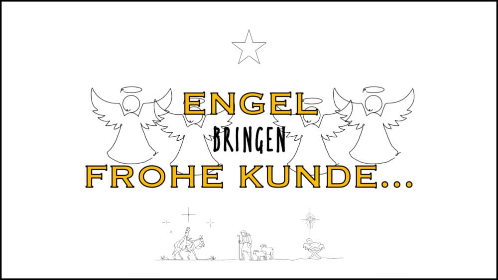 Engel bringen frohe Kunde